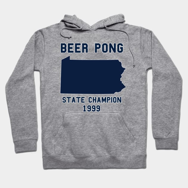 Vintage Pennsylvania Beer Pong State Champion Hoodie by fearcity